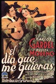 El día que me quieras (in english: El Dia Que Me Quieras 1935 Filmaffinity