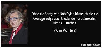 Dylan weiß so viel wie kaum ein anderer über die alte musik amerikas. Ohne Die Songs Von Bob Dylan Hatte Ich Nie Die Courage