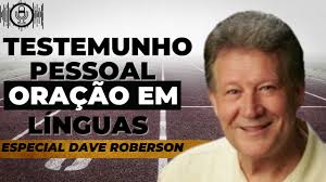 Testemunho Pessoal Oração em Línguas