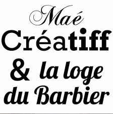Maé créatiff et la loge du barbier