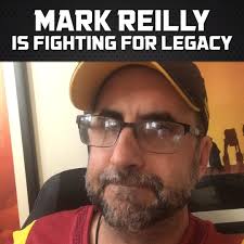 Mark Reilly Is Fighting For Legacy