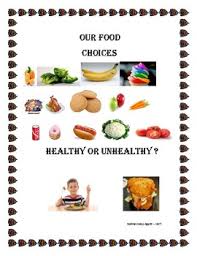 Our Food Choices_ Healthy Or Unhealthy