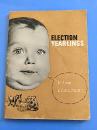 Vintage ELECTION YEARLINGS Satirical Booklet
