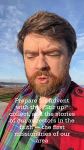 This week before Advent has an inspiring “Stir Up!” Collect for the  Ordinariate Mass and the Daily Office — a story of our Native Catholic  ancestors in the faith right here in upstate New York should ...