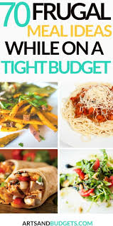 Make them for busy weeknights, sunday dinners, and date nights in. 70 Frugal Meal Ideas For A Tight Budget Frugal Meals Budget Friendly Recipes Cheap Healthy Meals