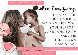 Our days would go a whole lot smoother if they would put forth some effort into making me happy. 101 Best Happy Birthday Mom Quotes And Wishes