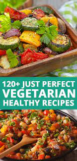 130 Top Healthy Vegetarian Recipes Vegetarian Recipes Healthy Healthy Vegetarian Healthy
