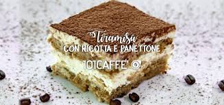 Check spelling or type a new query. 101caffe Rete Di Negozi Specializzata In Caffe Delle Migliori Torrefazioni Italiane 101ricette Tiramisu Con Ricotta E Panettone