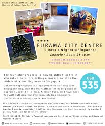 5 Days 4 Nights Stay In Wonderful City Singapore Furama City Centre Superior Room 28 Sq M Half Day Tour Singapore City Universal Studio Singapore Valid