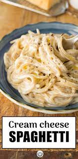 10 Minute Cream Cheese Pasta Recipe Cream Cheese Pasta Cream Cheese Spaghetti Cooking Recipes