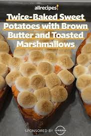 Twice Baked Sweet Potatoes With Browned Butter And Toasted Marshmallows Twice Baked Sweet Potatoes Sweet Potato Recipes Mashed Sweet Potato Recipes