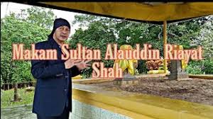 Johor'u 1528'den 1564'e kadar yönetti. Alauddin Riayat Shah Of Malacca Wikivisually