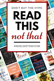 Read This Not That Our List Of Overrated Books Book Club Books Book Blogger Bestselling Books