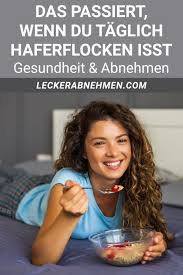 Haferflocken Gesund Und Perfekt Zum Abnehmen 7 Erstaunliche Fakten Abnehmen Diat Haferflocken Abnehmen