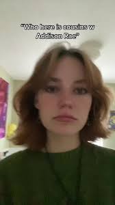 If Addison Rae Was Your Cousin TikTok
