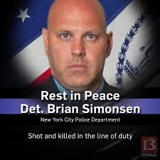 NYPD Det. Brian Simonsen was shot and killed by friendly fire when officers  responded to a report of an armed robbery Tuesday night. A second officer  was shot in the leg and