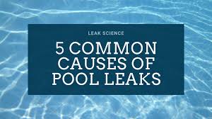 If all tests indicate your pool has a leak, contact a reputable leak detection service to conduct a test. 5 Common Causes Of Pool Leaks