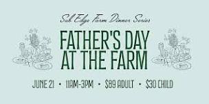 Father's Day at the Farm