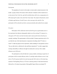 My answer is very different from the others: Introduction To Psychology Proposal For Research On Eating Disorder