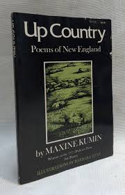 Up country: Poems of New England by Kumin, Maxine: Fair Paperback (1972)  Signed by Author