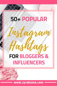 50 Popular Instagram Hashtags To Get Likes Instagram Hashtags For Likes Instagram Hashtags Instagram Marketing Tips