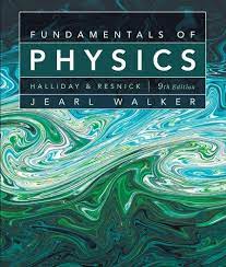 Fundamentals Of Physics David Halliday Robert Resnick Jearl Walker Physics Books Physics Textbook Physics