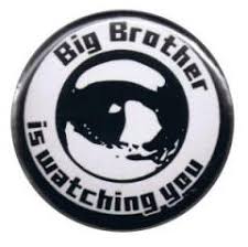 This is your friend, mister wiki, speaking to you. Big Brother Is Watching You 50mm Button Linke Buttons De Uuml Berwachung Zensur 50mm Buttons Buttons