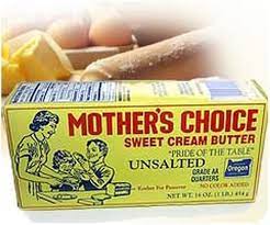 Mother S Choice Butter Butter Choices Mother