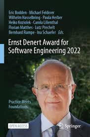 Ernst Denert Award for Software Engineering 2022: Practice Meets  Foundations