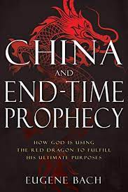 Aziraphale was particularly proud of his books of prophecy. China And End Time Prophecy How God Is Using The Red Dragon To Fulfill His Ultimate Purposes Kindle Edition By Bach Eugene Religion Spirituality Kindle Ebooks Amazon Com