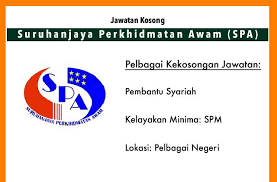 Kekosongan di jkm telah membuka peluang jawatan 2019 kepada warganegara malaysia yang terdapat lebih 1000+ jawatan kosong spa ditawarkan. Jawatan Kosong Terkini Suruhanjaya Perkhidmatan Awam Spa Jawatan Kosong Terkini