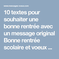Return work, back to work, work, back to. 10 Textes Pour Souhaiter Une Bonne Rentree Avec Un Message Original Bonne Rentree Scolaire Et Voeux De Bon Reto Bonne Reprise Bon Retour Bonne Rentree Scolaire