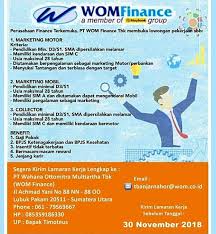 21 a lempuyangan yogyakarta * regional jateng it & ga staff, menyukai pekerjaan service oriented, maintenance system, hardware, system jaringan, cover area ikatan dinas penempatan di seluruh network wom finance proses recruitment yg cepat. Pekerjaan Teller Di Wom Finance Tugas Dan Tanggung Jawab Account Officer Ao Fungsi Dan Tugas Bank Teller Cari Di Antara 15 600 Lowongan Kerja Terbaru Di Indonesia Dan Di Luar Negeri