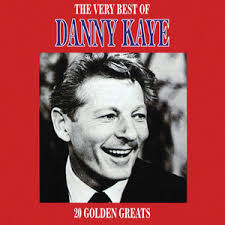 Danny Kaye