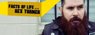 Facts of Life w/ Rex Turner