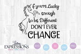 Download Lucky Enough To Be Different Unicorn Clipart Quote 294836 Svgs Design Bundles