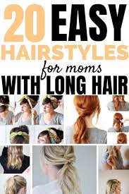 Looking for asian women hairstyles? 20 Easy Hairstyles For Moms With Long Hair In 2020 Easy Mom Hairstyles Easy Hairstyles Hairdo For Long Hair