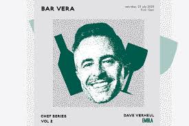 Bar Vera Announces the Return of the Guest Chef Series with Chef Dave  Verheul