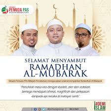 Semoga kita bersama perbaiki diri di bulan ramadan yang suci ini. Selamat Menyambut Ramadan Al Mubarak Berita Parti Islam Se Malaysia Pas