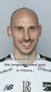 Longest Headed Goal in Football History by Jone Samuelsen