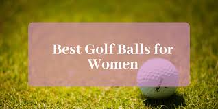 the 10 best golf balls for women in 2019 nifty golf