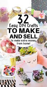 I Have An Ultimate List Of 30 Hot Craft Ideas To Sell To Make Some Extra Money From Diy Projects To Make And Sell Crafts To Make And Sell Mason Jar