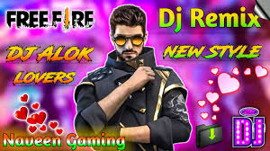 Free Fire Dj Song Dj Alok Vale Vale Dj Remix 2020 New Style Free Fire Dj Song Naveen Gaming Youtube