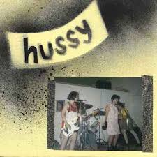 Hussy Discography: Vinyl, CDs, & More | Discogs