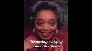 Celebrating the Life of Edna Lyles Davis, July 31, 2023