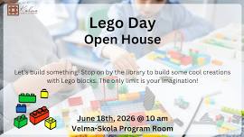 Lego Day Open House!