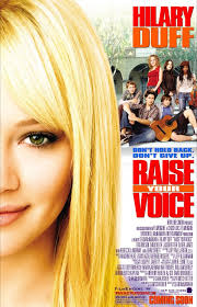 Hilary duff's highest grossing movies have received. Raise Your Voice 2004 Imdb