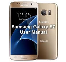 Samsung Galaxy S7 Manual User Guide Pdf Download In English Samsung Galaxy S6 Manual Galaxy Samsung Galaxy S7 Samsung