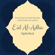 Maybe you would like to learn more about one of these? Opferfest Ibn Rushd Goethe Moschee