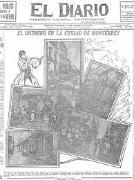 Leoncillo Sabino Una Semana Siniestra En Monterrey Agosto 21 28 De 1909 2 8 Fotos De Monterrey Fotos Historicas Fotos Antiguas